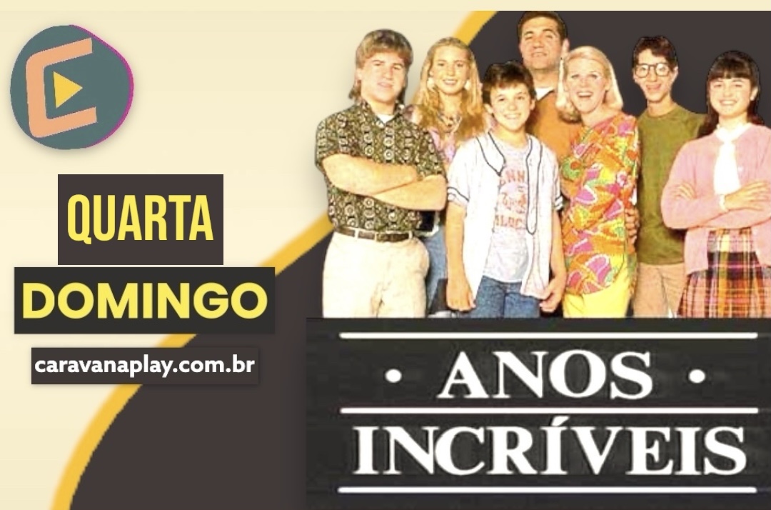 Anos Incríveis